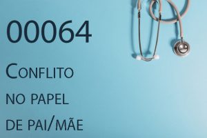 00064 Conflito no papel de pai/mãe