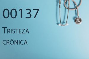 00137 Tristeza crônica