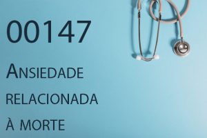 00147 Ansiedade relacionada à morte