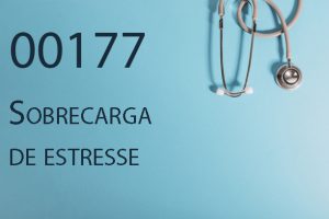 00177 Sobrecarga de estresse