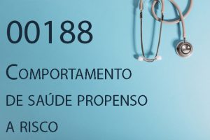 00188 Comportamento de saúde propenso a risco
