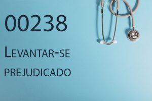00238 Levantar-se prejudicado
